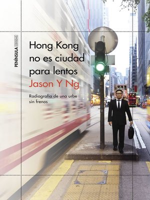 cover image of Hong Kong no es ciudad para lentos